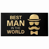 Конверт для денег "BEST MAN IN THE WORLD", Мужской стиль, 166х82 мм, фольга, ЗОЛОТАЯ СКАЗКА, 113759